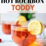 Hot Bourbon Toddy with text overlay.