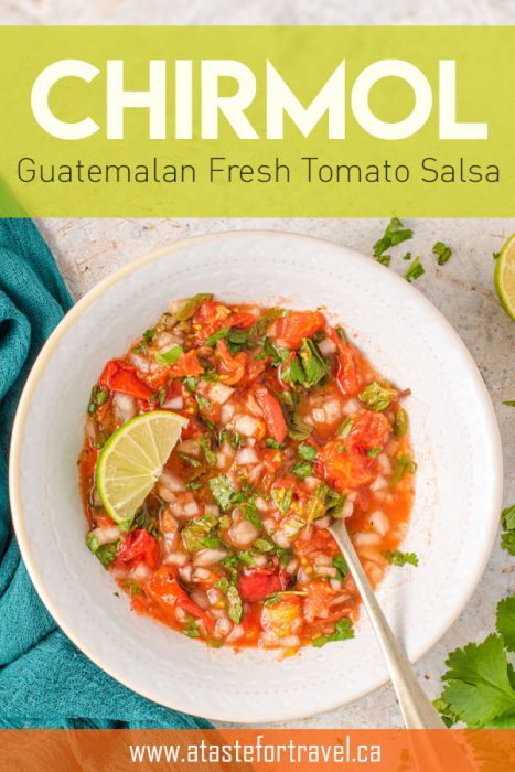Chirmol is an easy Guatemalan recipe featuring charred fresh tomatoes 