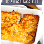 Poblano Pepper Breakfast Casserole with Pinterest text overlay.