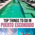 Collage of Puerto Escondido activities.