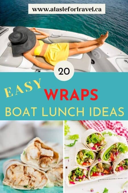 Pinterest image with a woman on a boat and two wrap sandwiches.