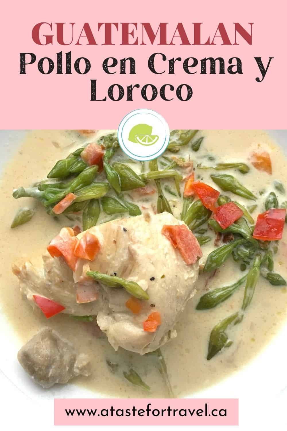 Collage for Pinterest for Guatemalan chicken with loroco.