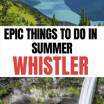 Collage of outdoor landscapes of Whistler in summer.