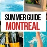 Collage of things to do in Montreal in summer with Pinterest text.
