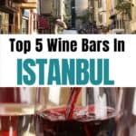 Collage of a wine tasting in Istanbul and a street scene.