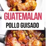 Collage of pollo guisado Guatemalteco in a white dish and braising pan.