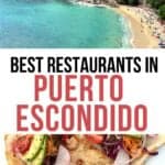 Collage of a beach and tacos in Puerto Escondido.