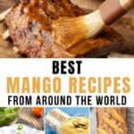 Collage of mango recipes with text overlay for Pinterest.