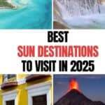 Collage of sun destinations to visit in 2025.
